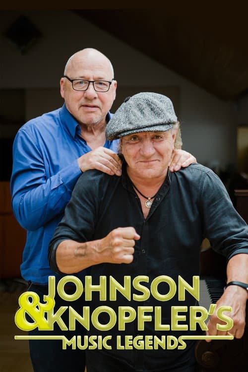 Johnson and Knopfler’s Music Legends Season 1 poster