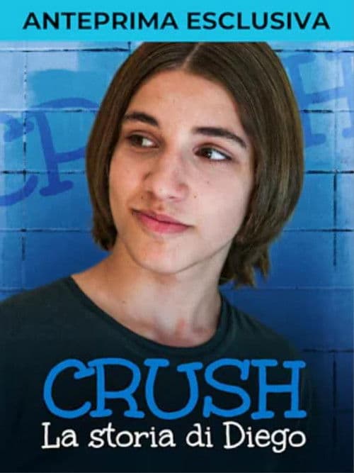 Crush - Diego's story Season 1 poster