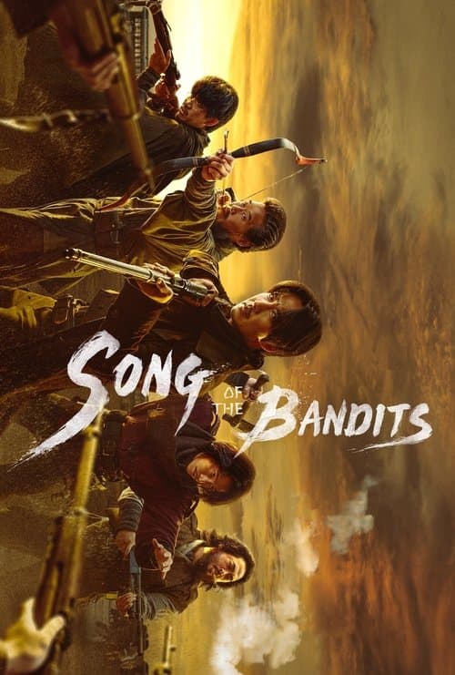 Song of the Bandits Season 1 poster