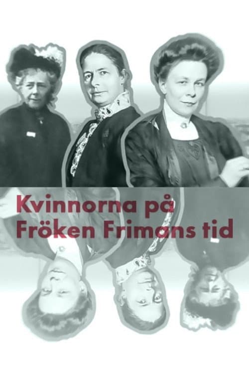 Kvinnorna på fröken Frimans tid Season 1 poster