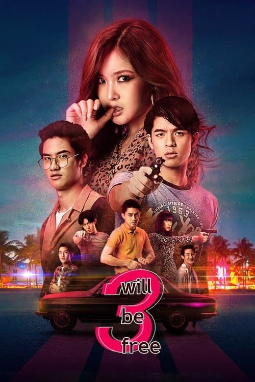 3 Will Be Free Season 1 poster