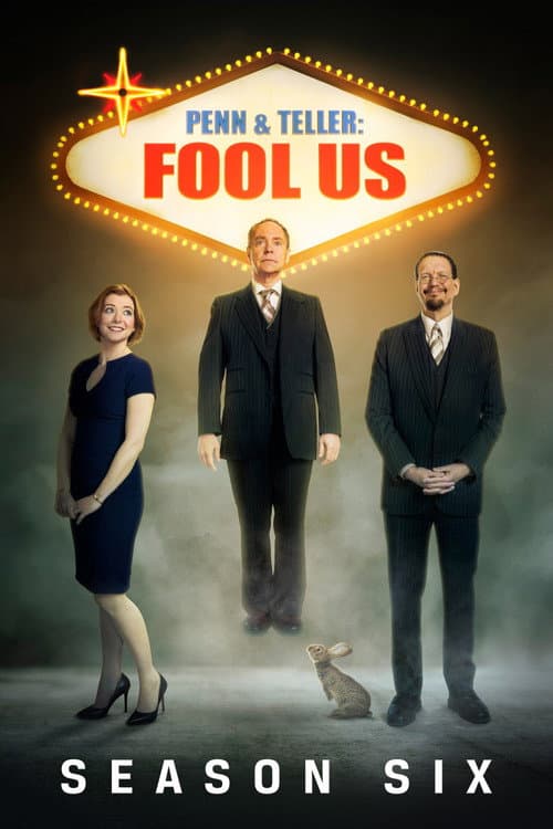 Penn & Teller: Fool Us Season 6 poster