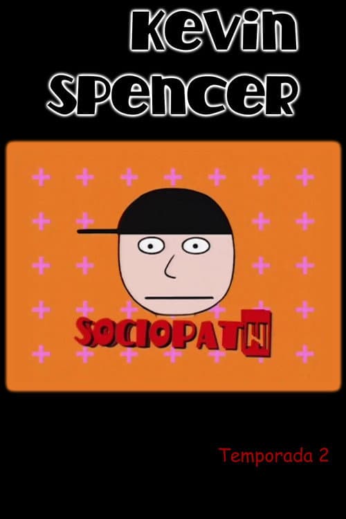 Kevin Spencer Season 2 poster