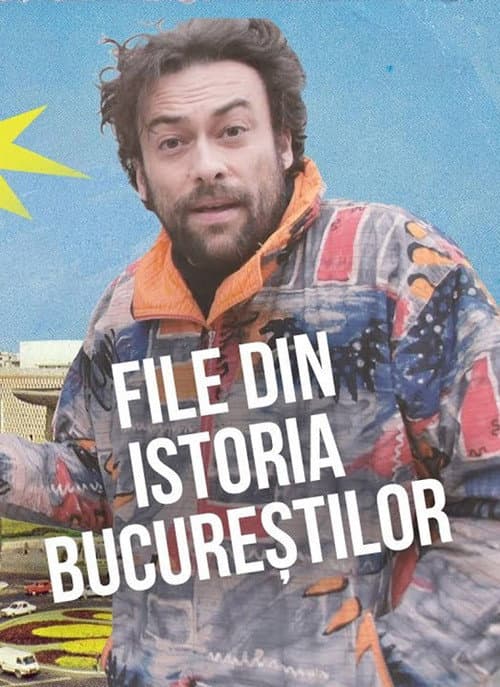 Files from the history of Bucharest Season 1 poster