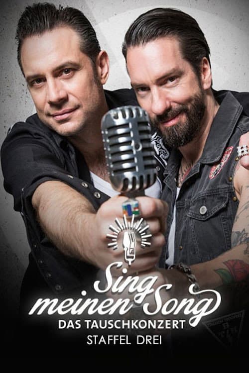 Sing meinen Song – Das Tauschkonzert Season 3 poster