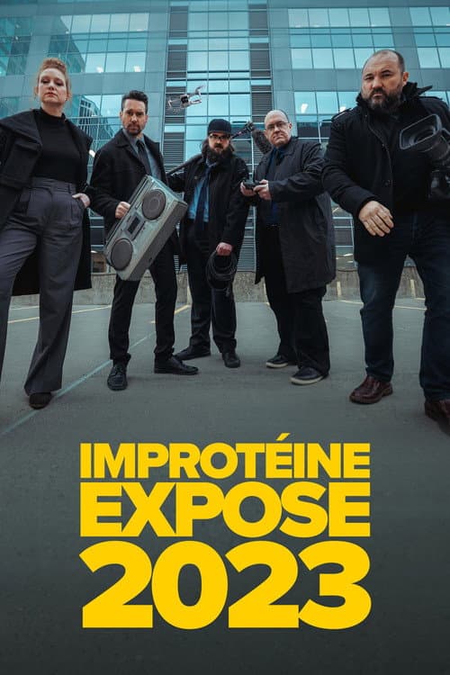 Improtéine Expose Season 3 poster