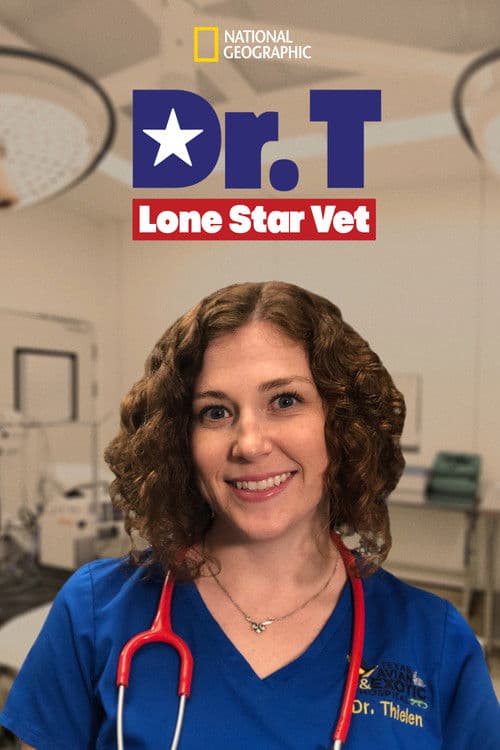 Dr. T, Lone Star Vet Season 1 poster
