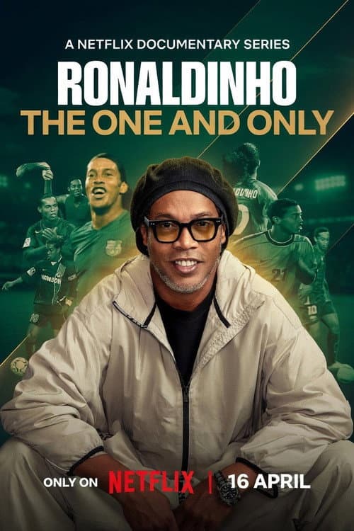 Ronaldinho: The One and Only Limited Series poster