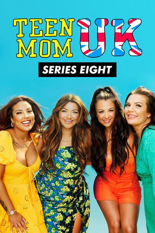 Teen Mom UK Series 8 poster