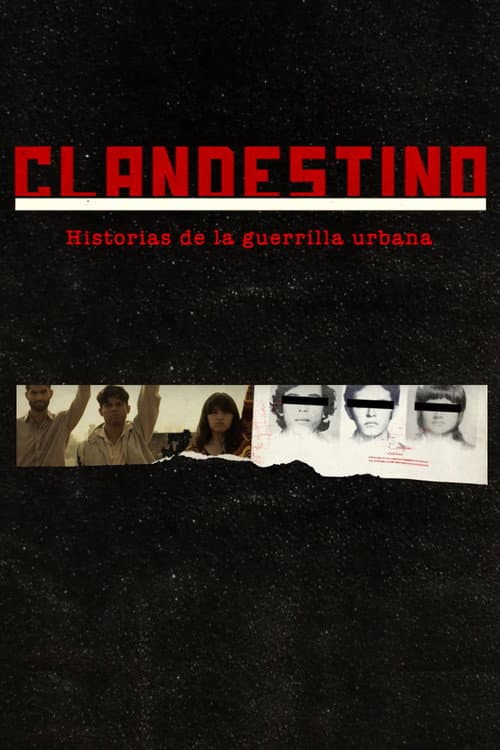 Clandestino. Historias de la Guerrilla Urbana Season 1 poster