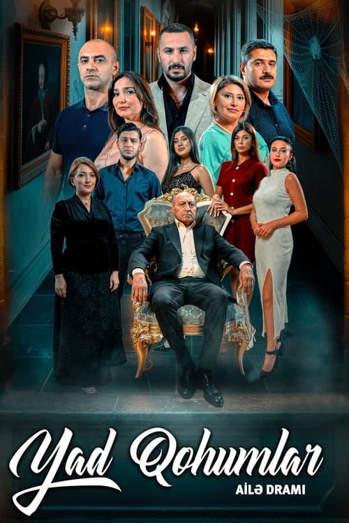 Yad Qohumlar Season 1 poster
