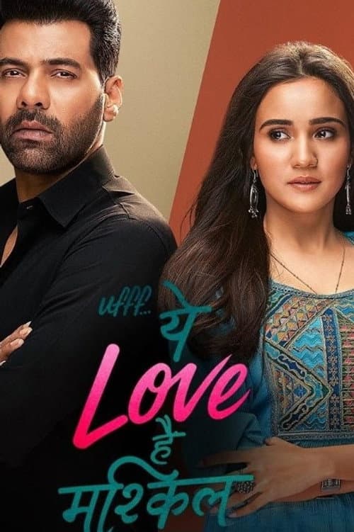 Ufff... Yeh Love Hai Mushkil Season 1 poster