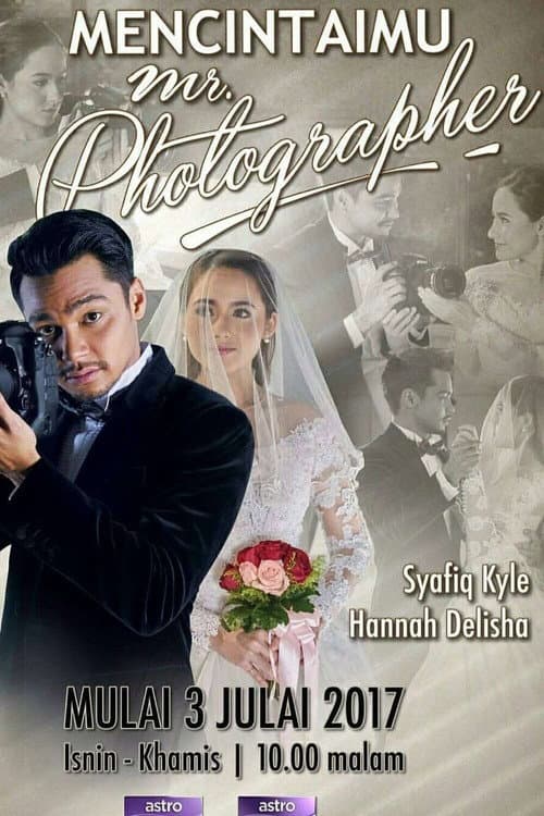 Mencintaimu Mr Photographer Season 1 poster