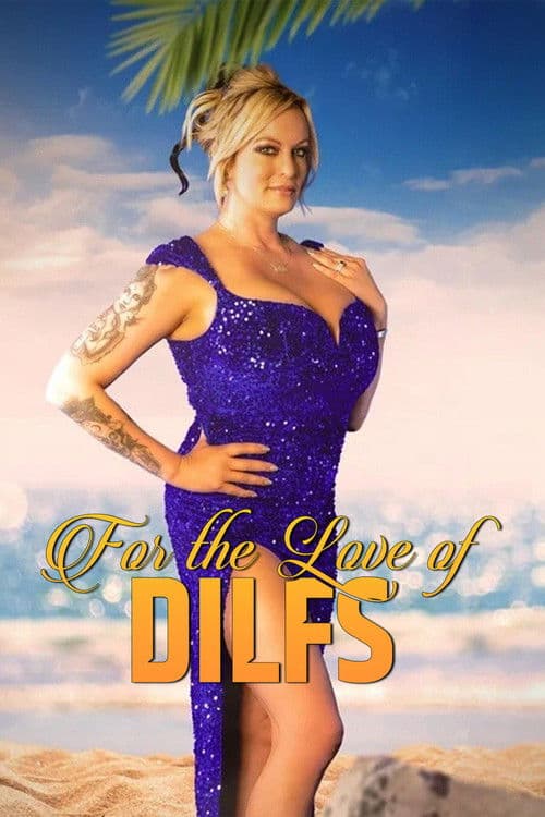 For the Love of DILFs Season 1 poster