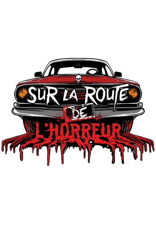 Sur la route de l'horreur Season 1 poster