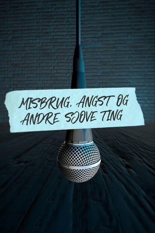 Misbrug, angst og andre sjove ting Season 1 poster