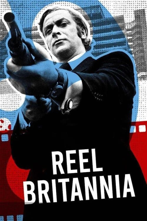 Reel Britannia Miniseries poster