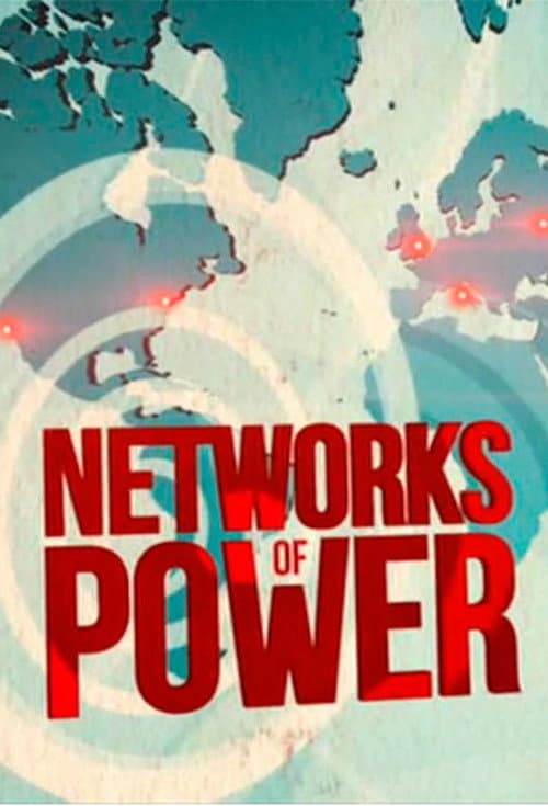 Networks of Power Season 1 poster