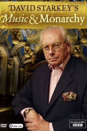 David Starkey's Music and Monarchy Season 1 poster