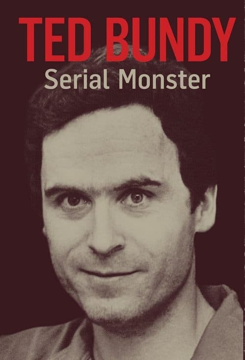 Ted Bundy: Serial Monster Season 1 poster