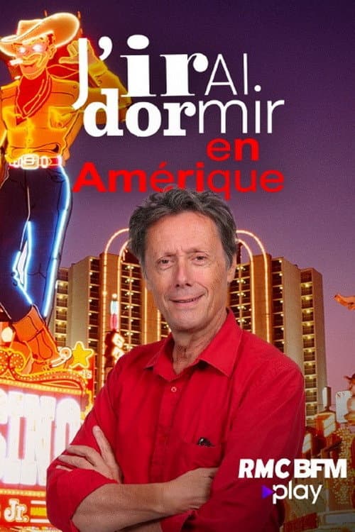 J'irai dormir en Amérique Season 1 poster