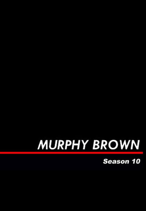 Murphy Brown Season 10 poster