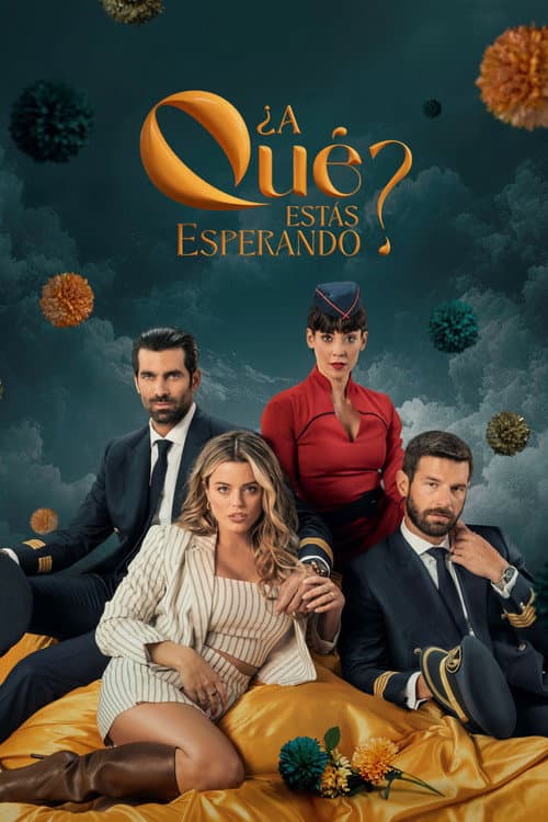 ¿A qué estás esperando? Season 2 poster