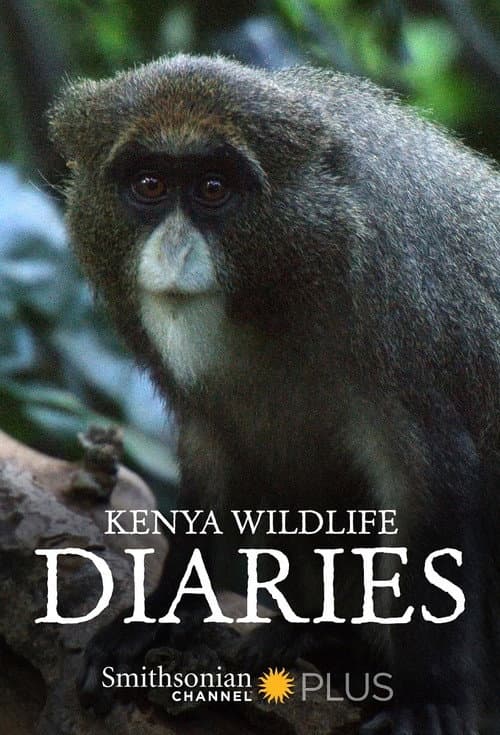 Kenya Wildlife Diaries Season 1 poster