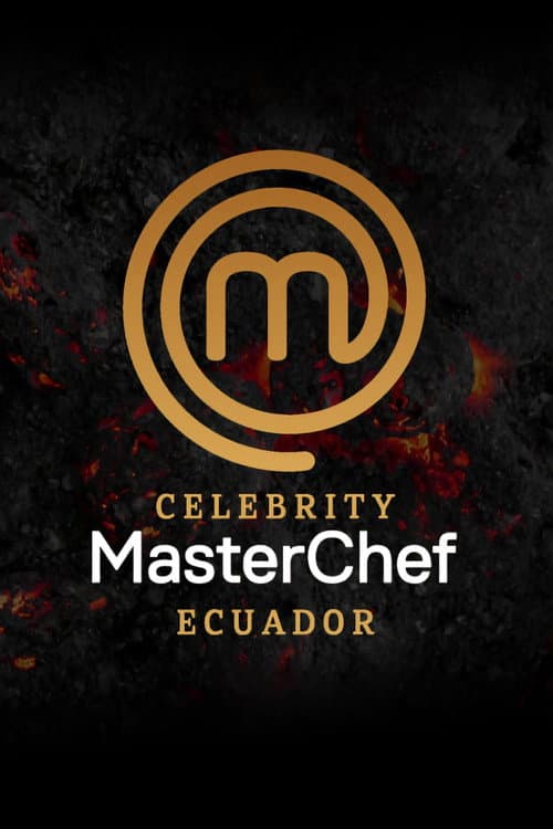 MasterChef Celebrity Ecuador Season 2 poster