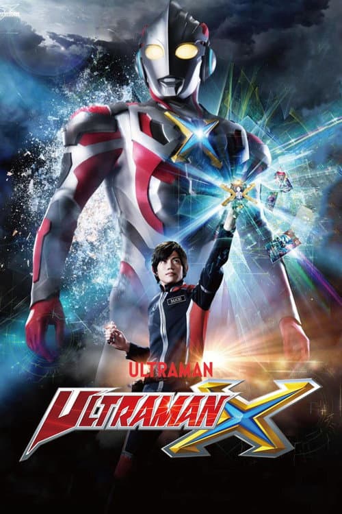 Ultraman X Season 1 poster
