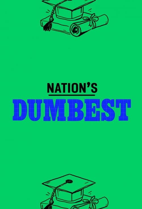 Nation's Dumbest Season 1 poster