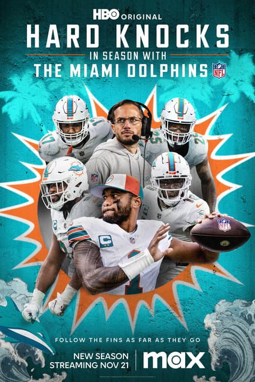 Hard Knocks: In Season The Miami Dolphins poster