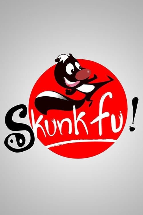 Skunk Fu! Season 1 poster