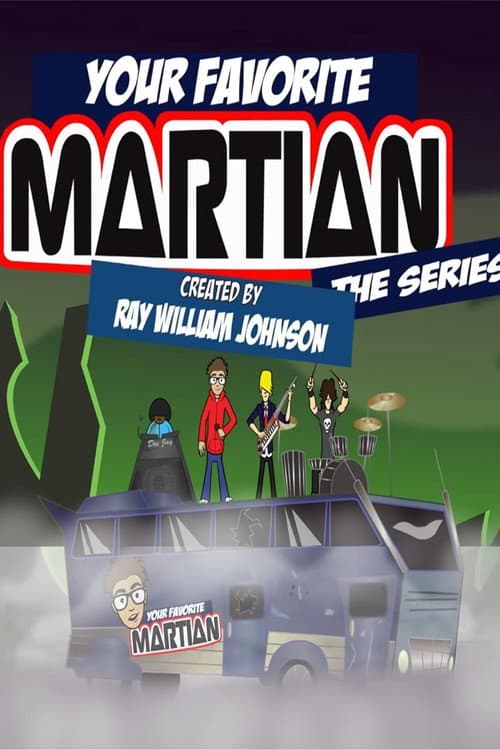 Your Favorite Martian Y.F.M.T.S. poster