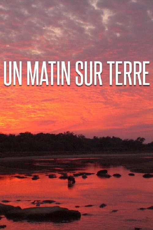 Un matin sur terre Season 1 poster