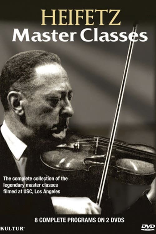Jascha Heifetz Master Classes Season 1 poster