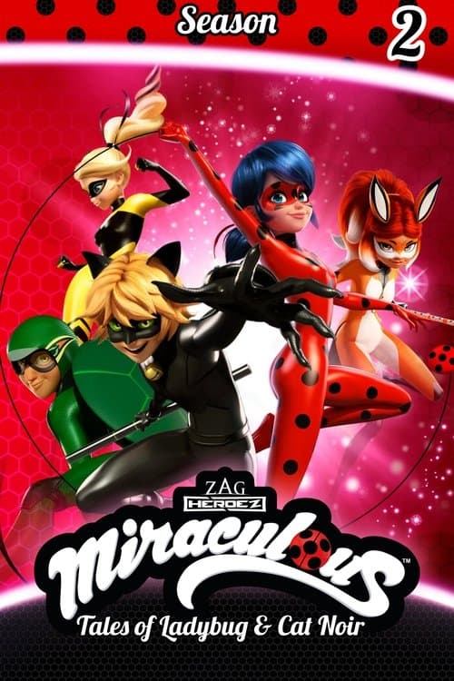 Miraculous: Tales of Ladybug & Cat Noir Season 2 poster