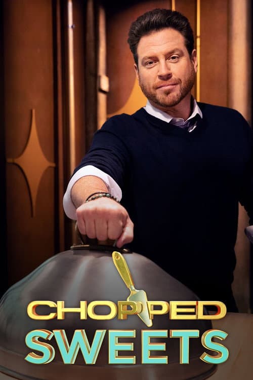 Chopped Sweets Season 1 poster