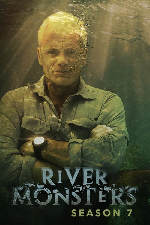 River Monsters Season 7 poster