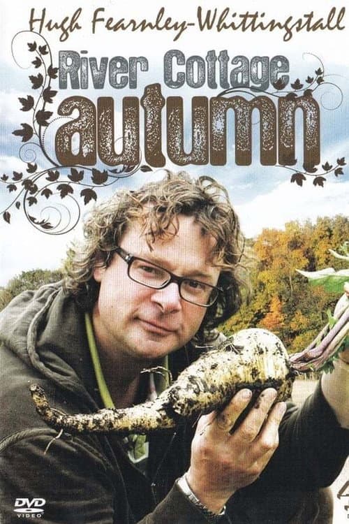 River Cottage River Cottage: Autumn poster
