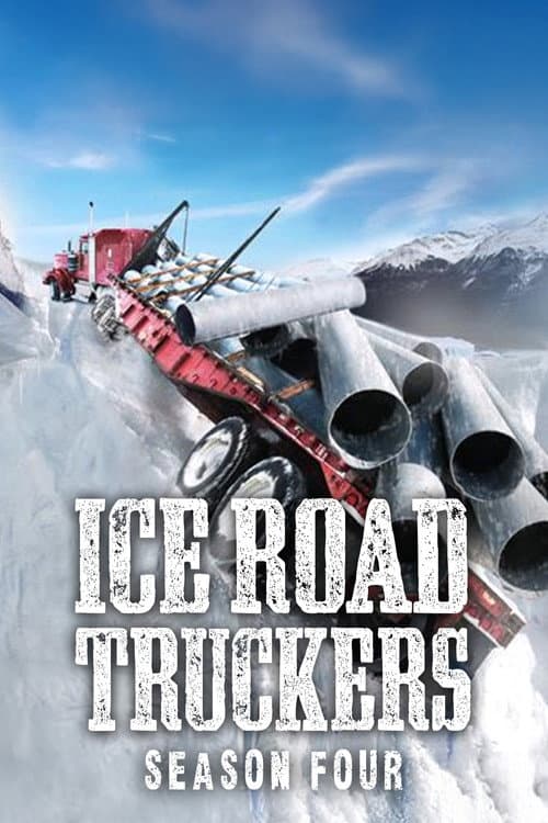 Ice Road Truckers Season 4 poster