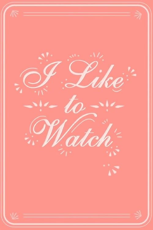 I Like to Watch Season 8 poster