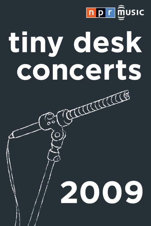NPR Tiny Desk Concerts Season 2009 poster