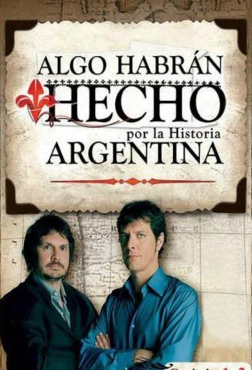 Algo habrán hecho Season 2 poster