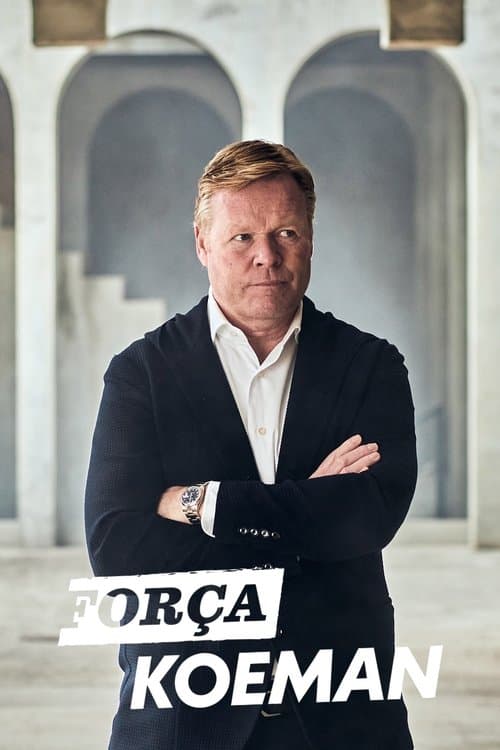Força Koeman Season 2 poster