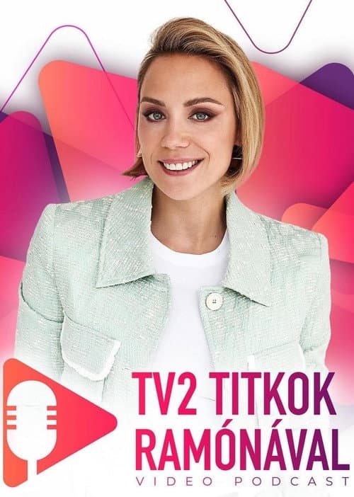 TV2 Titkok Ramónával Season 2 poster