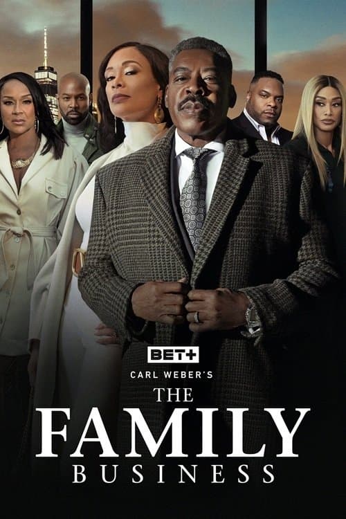 Carl Weber's The Family Business Season 6 poster