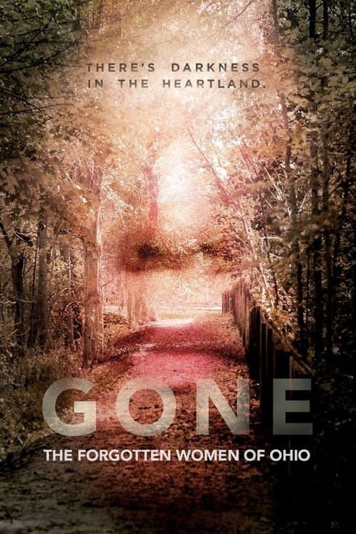 Gone: The Forgotten Women of Ohio Season 1 poster
