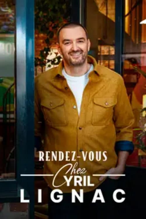 Rendez-vous chez Cyril Lignac Season 1 poster