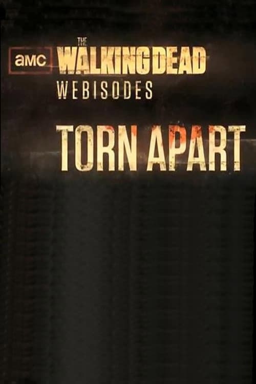 The Walking Dead: Torn Apart Miniseries poster